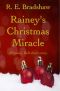 [Rainey Bell 2.50] • Rainey's Christmas Miracle